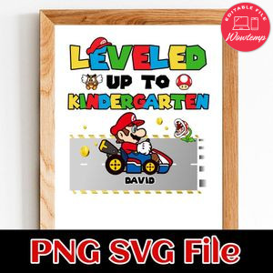 Leveled Up To Kindergarten Customer Request PNG file template