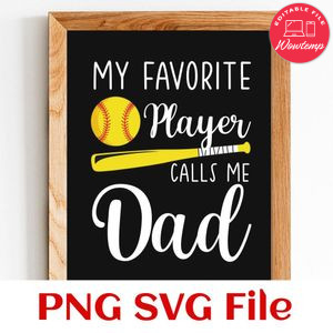 My favorite player call me dad PNG design template