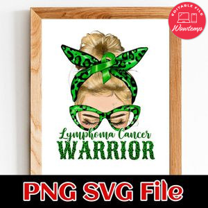 Lymphoma Cancer Warrior SVG PNG Customizable Instant Download