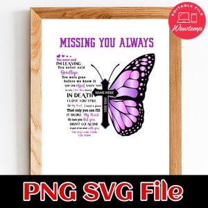 Missing You Always Customer Request PNG file template