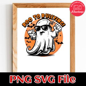Boo to bullying Customer Request PNG file template