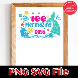 100 Mermazing Days PNG SVG file template