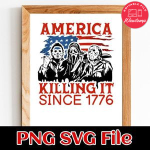 America Killing It Since 1776 Horror Movie SVG PNG design template
