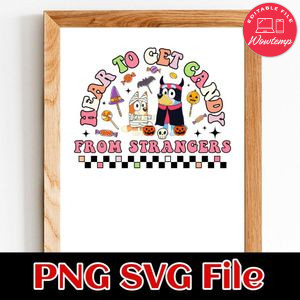 Bluey Here To Get Candy Halloween SVG PNG design template