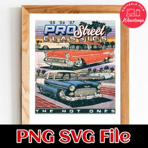 55 56 57 Pro Street Classics Heart & Soul Chevy Customer Request PNG file template
