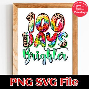 Happy 100 days brighter PNG SVG file template