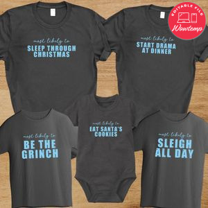 Most likely to eat Santa's cookies Customer Request PNG file template