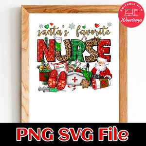 Santa's favorite nurse PNG file template
