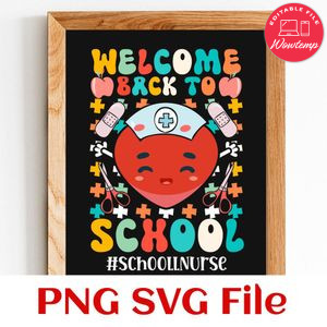 Welcome Back To School nurse SVG PNG design template