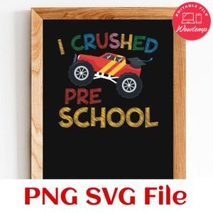 I crushed pre school PNG design template