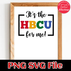 The HBCU For Me PNG SVG design template