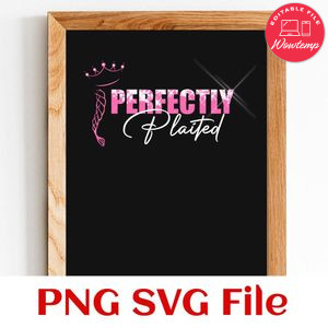 Perfectly Plaited Customer Request PNG file template