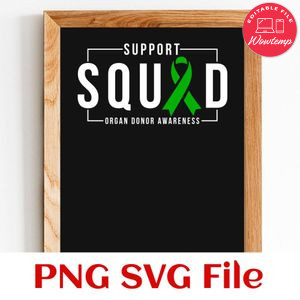 Support Squad Organ Donation Awareness PNG SVG design template