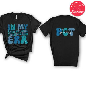 In my patient care technician era Customer Request PNG file template