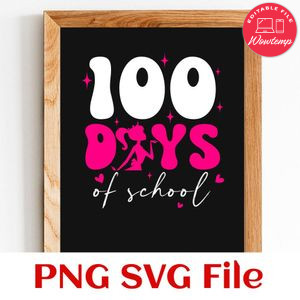 100 Days Of School Barbie SVG PNG Customizable Instant Download