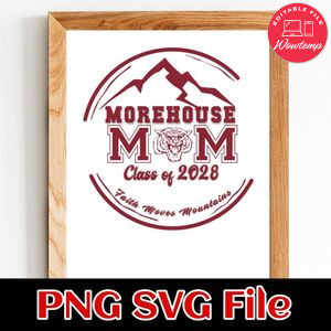 Morehouse mom class of 2028 Customer Request PNG file template