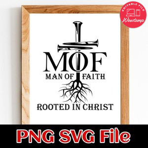 Man Of Faith Rooted in Christ SVG PNG file template