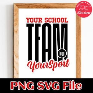 Custom Your school sport team Name SVG PNG design template