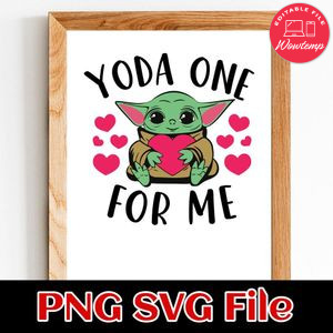 Baby YODA One For Me Heart Valentine's Day SVG PNG Customizable Instant Download