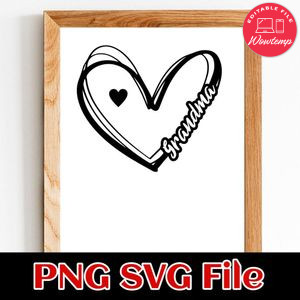 Grandma Mom Heart SVG PNG Customizable Instant Download
